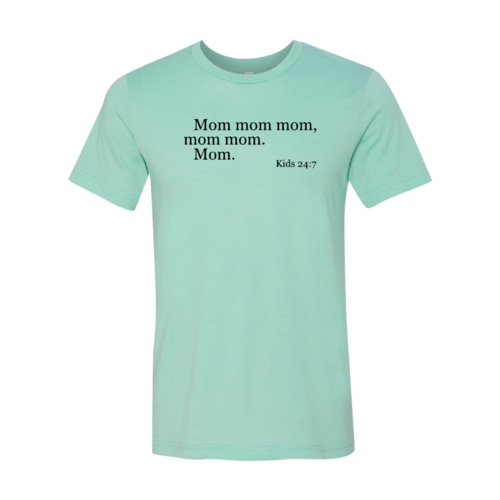 Mom Shirt