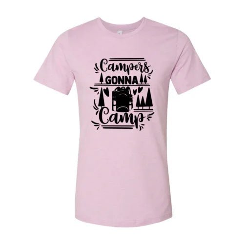 Campers Gonna Camp Shirt - minbolu -